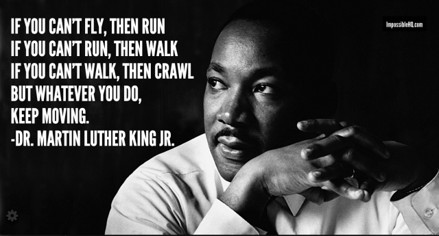 MLKQuoteKeepMoving